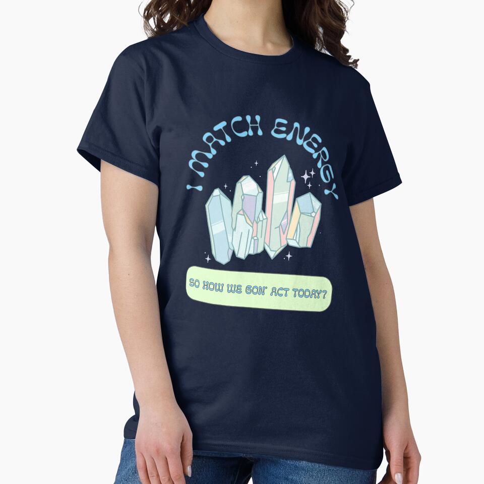 I Match Energy Blue by JPsTeees T-Shirts, Hoodie, Sweatshirt | BlankRebels.com (Image 2)
