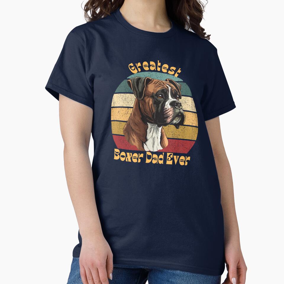 Greatest Boxer Dad Ever by Ashley Gagnon T-Shirts, Hoodie, Sweatshirt | BlankRebels.com (Image 2)
