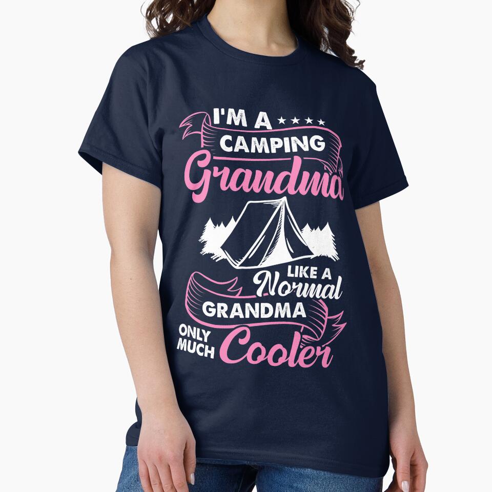 I'm A Camping Grandma Just Like A Normal Grandma by mmos T-Shirts, Hoodie, Sweatshirt | BlankRebels.com (Image 2)
