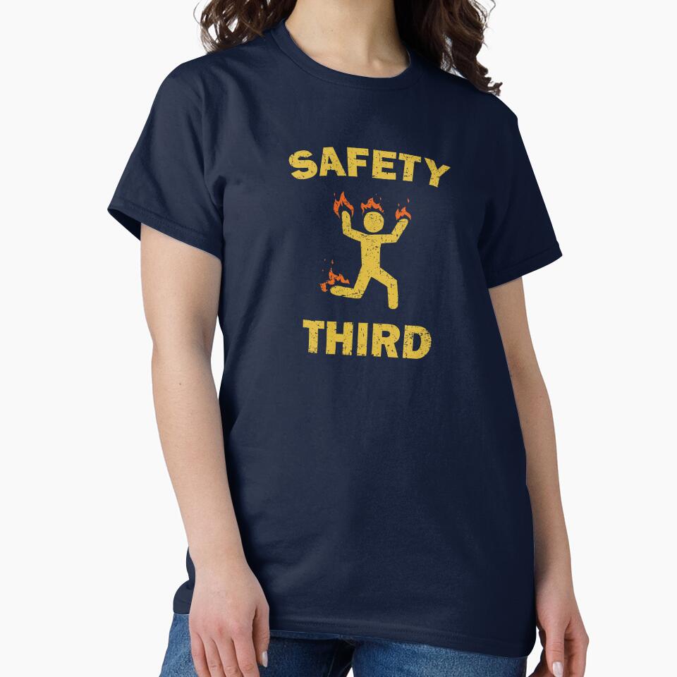 Safety Third by kg07 T-Shirts, Hoodie, Sweatshirt | BlankRebels.com (Image 2)