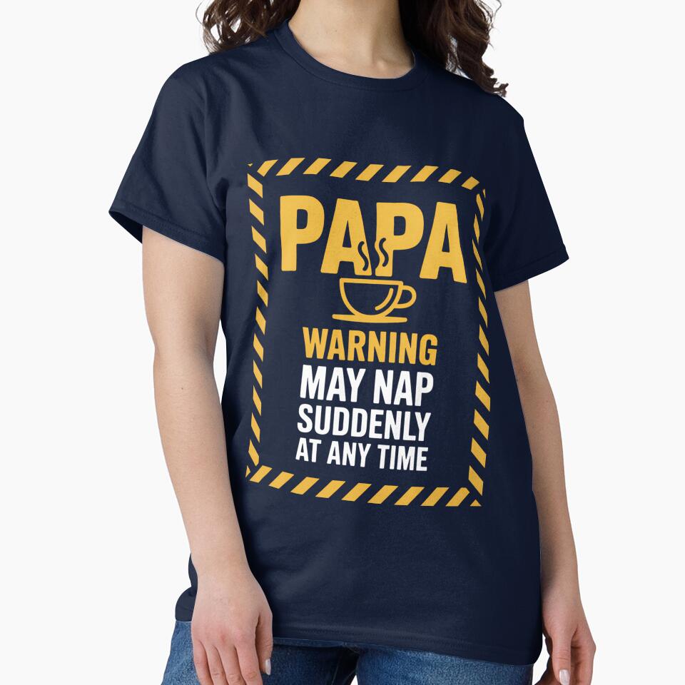 Papa Humor Tired Funny Dad Joke by gourpmerzihd T-Shirts, Hoodie, Sweatshirt | BlankRebels.com (Image 2)