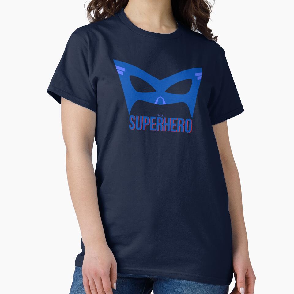 I'M SuperHero 108 T-Shirts, Hoodie, Sweatshirt