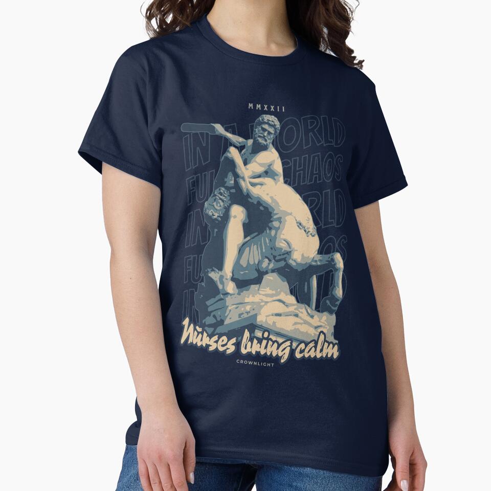 In a world full of chaos, nurses bring calm - Nurse Daily by CROWNLIGHT T-Shirts, Hoodie, Sweatshirt (Image 2)