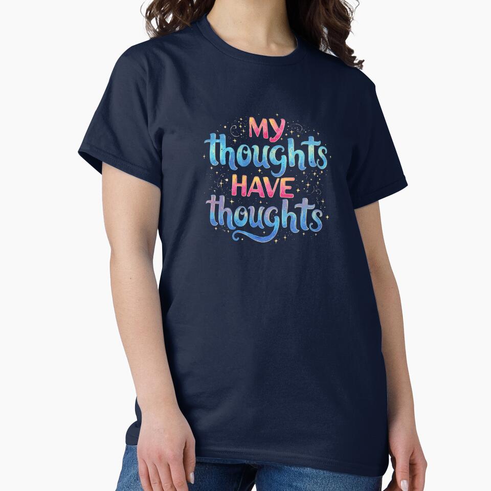 My thoughs have thoughts by Anwen229 T-Shirts, Hoodie, Sweatshirt | BlankRebels.com (Image 2)