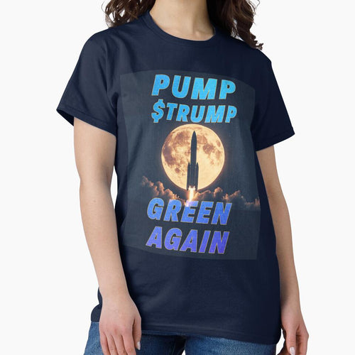 $Trump Pump Space Mission Art by cabana.space T-Shirts, Hoodie, Sweatshirt | BlankRebels.com (Image 2)