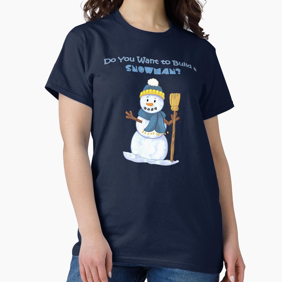 Do You Want To Build A Snowman?  Blue by RosieRiggs T-Shirts, Hoodie, Sweatshirt | BlankRebels.com (Image 2)