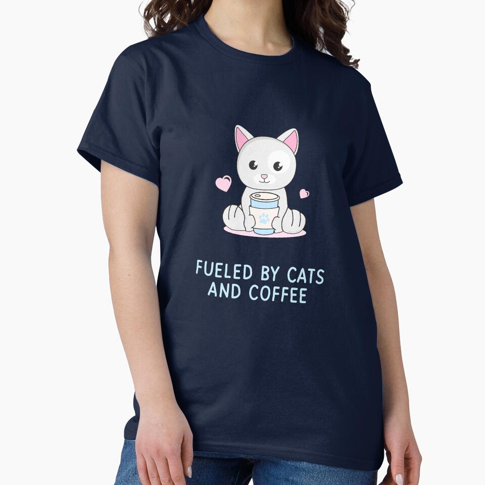 Fueled Cats & Coffee T-Shirts, Hoodie, Sweatshirt