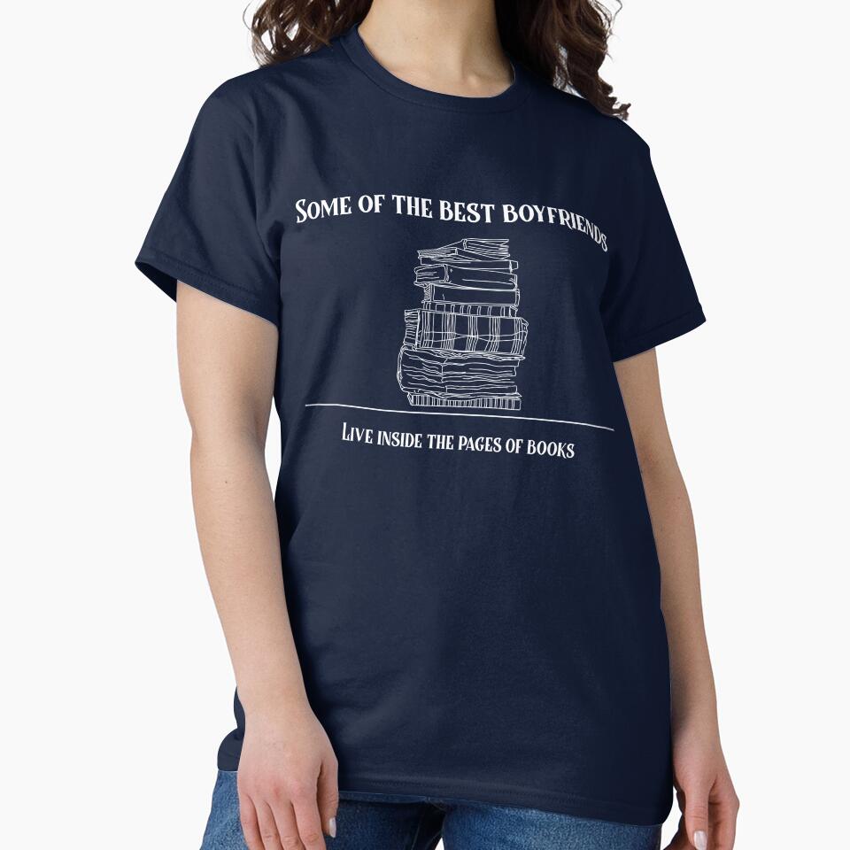 Some of the best boyfriends live in books by MaxMollysTees T-Shirts, Hoodie, Sweatshirt | BlankRebels.com (Image 2)