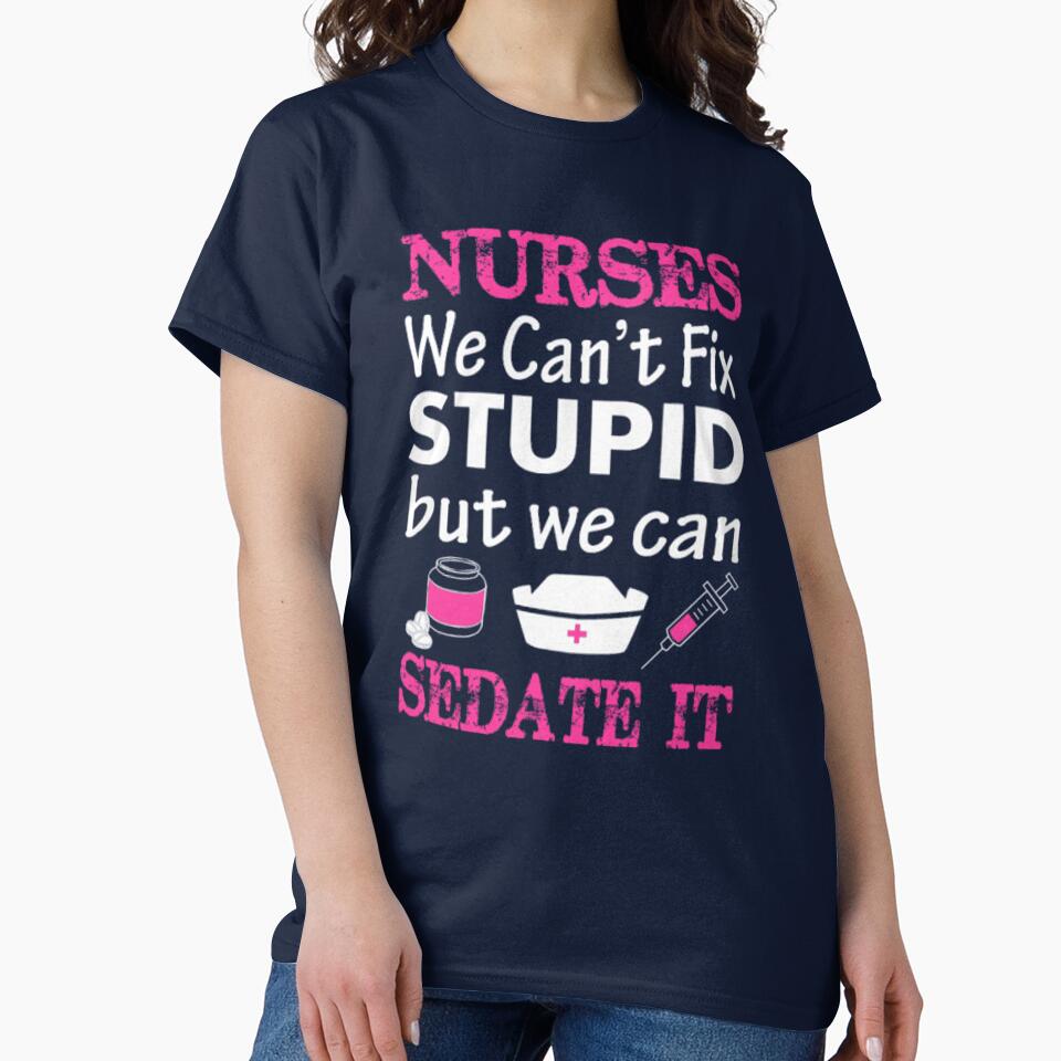 Nurse T-Shirts, Hoodie, Sweatshirt