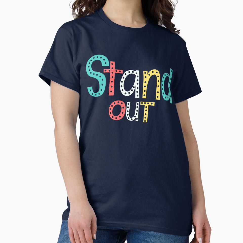 Stand out by abbymalagaART T-Shirts, Hoodie, Sweatshirt | BlankRebels.com (Image 2)