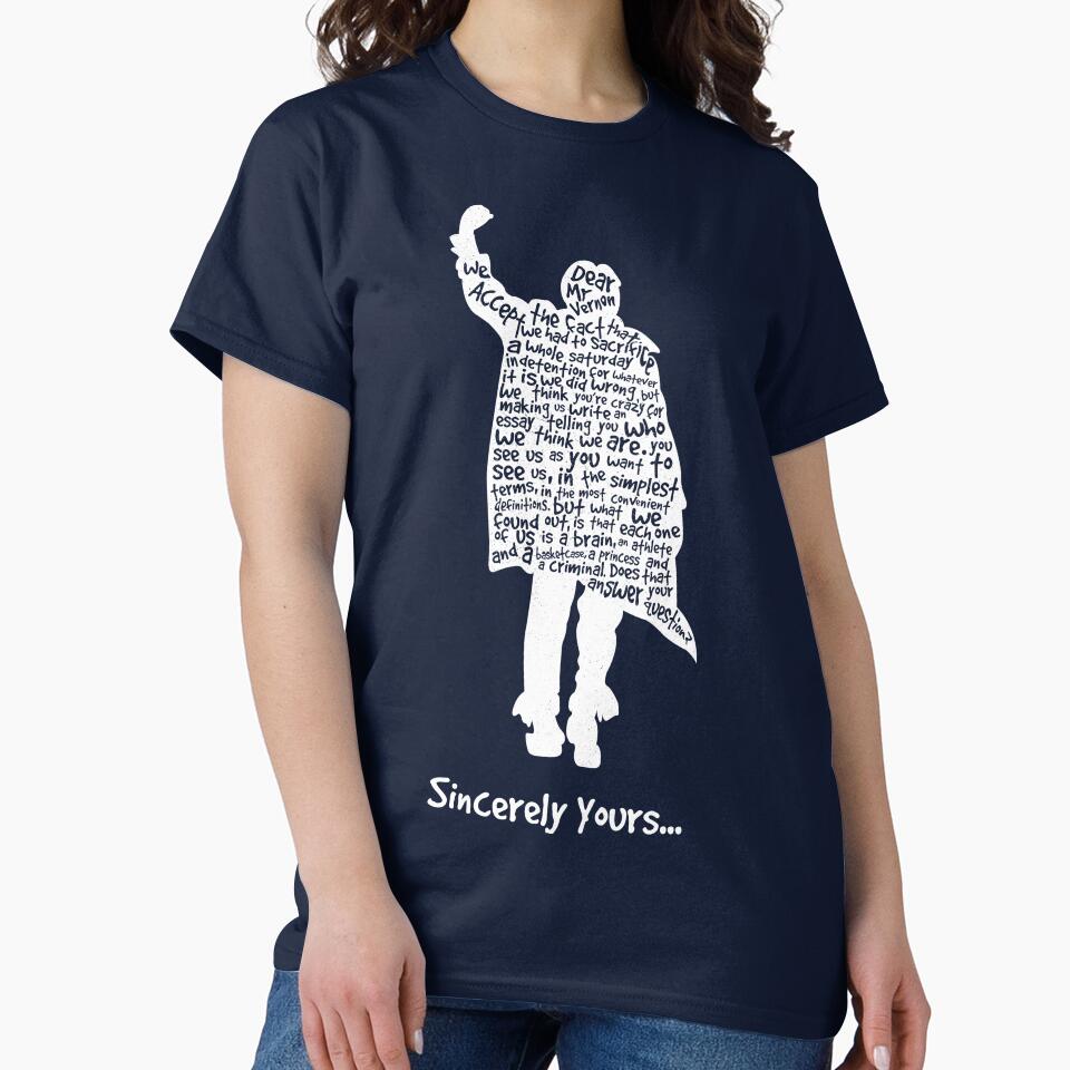 Breakfast Club Sincerely Yours White T-Shirts, Hoodie, Sweatshirt