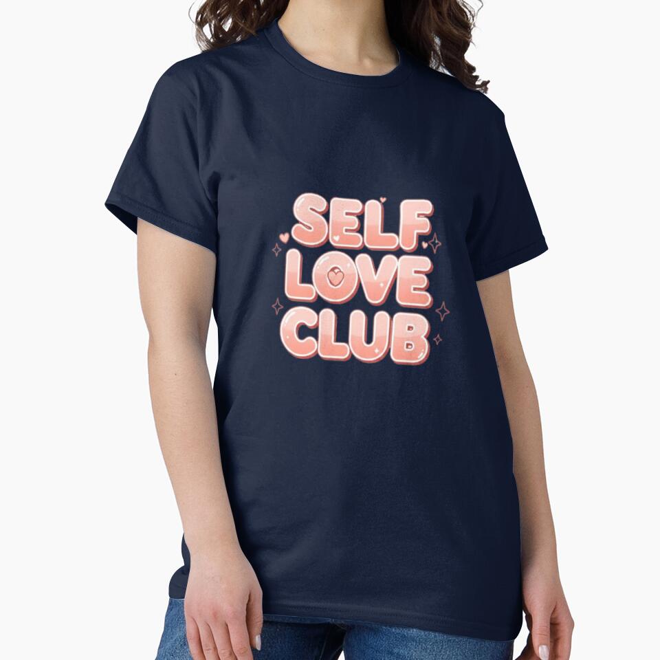 Self Love Club Cute Typography by Saurabh86 T-Shirts, Hoodie, Sweatshirt | BlankRebels.com (Image 2)