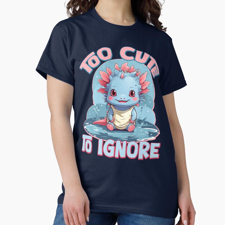 To cute to ignore! Blue Axolotl funny illustration. by Grygiel23 T-Shirts, Hoodie, Sweatshirt | BlankRebels.com (Image 2)