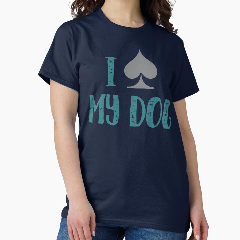 I Spade (spayed) my dog ! by Futurebeachbum T-Shirts, Hoodie, Sweatshirt | BlankRebels.com (Image 2)