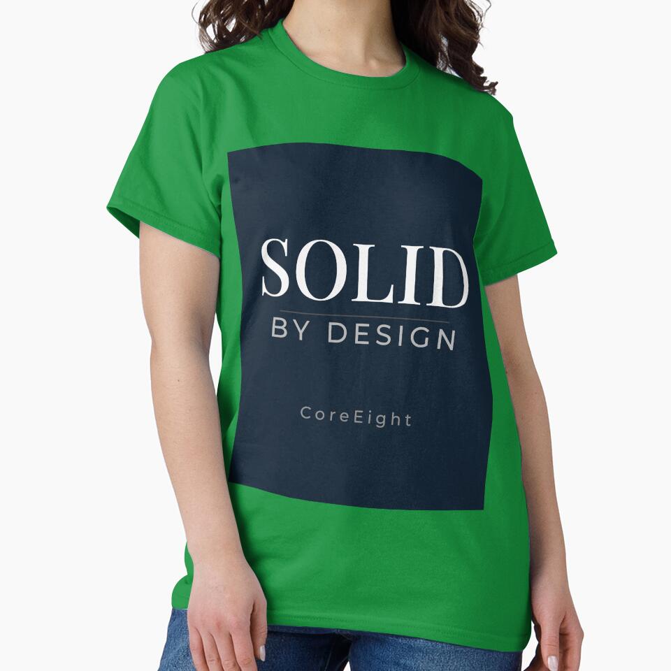 Solid By Design Minimal Typography | Premium Core Strength Quote by CoreEight by CoreEight T-Shirts, Hoodie,... (Image 2)