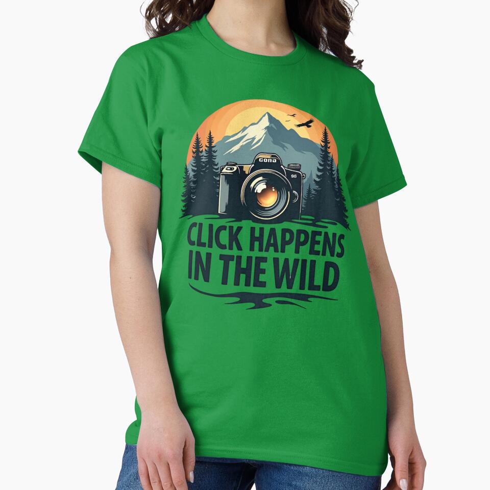 Click Happens In The Wild by PerkzPrints T-Shirts, Hoodie, Sweatshirt | BlankRebels.com (Image 2)