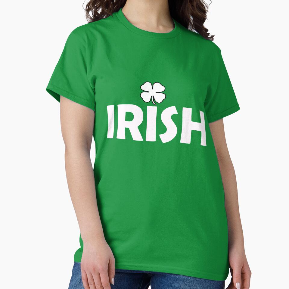 Irish and Proud For St Patricks Day by CoolApparelShop T-Shirts, Hoodie, Sweatshirt | BlankRebels.com (Image 2)
