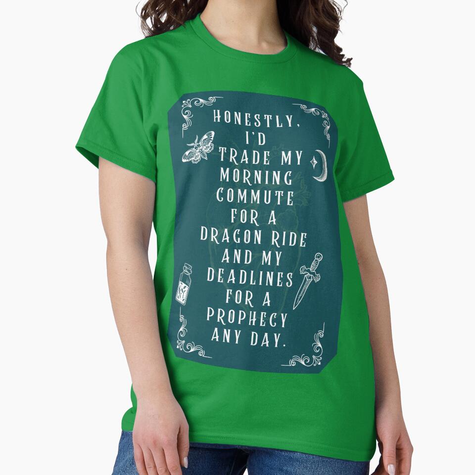 Trade Morning Commute for Dragon Ride Funny Fantasy Quote – Dark Romance Humor Art by DarkRomanceMom T-Shirts,... (Image 2)