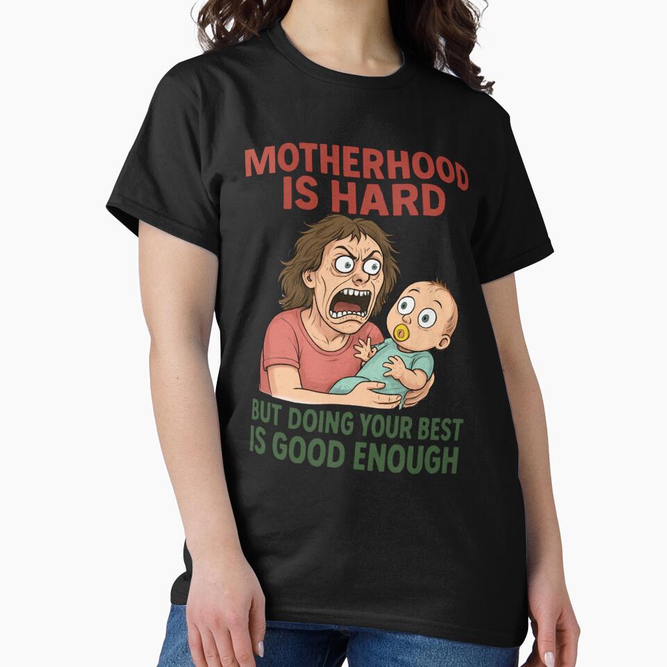 Motherhood is the Hardest Job Shirt, Realistic Mom Life Tee, New Mom Gift, Sentimental Motherhood Quote... (Image 2)