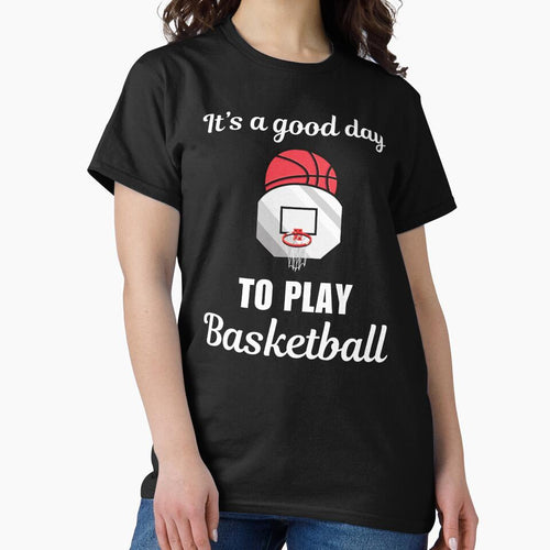 It's a good day to play basketball, funny quote or saying for people who love and like basketball sport by... (Image 2)