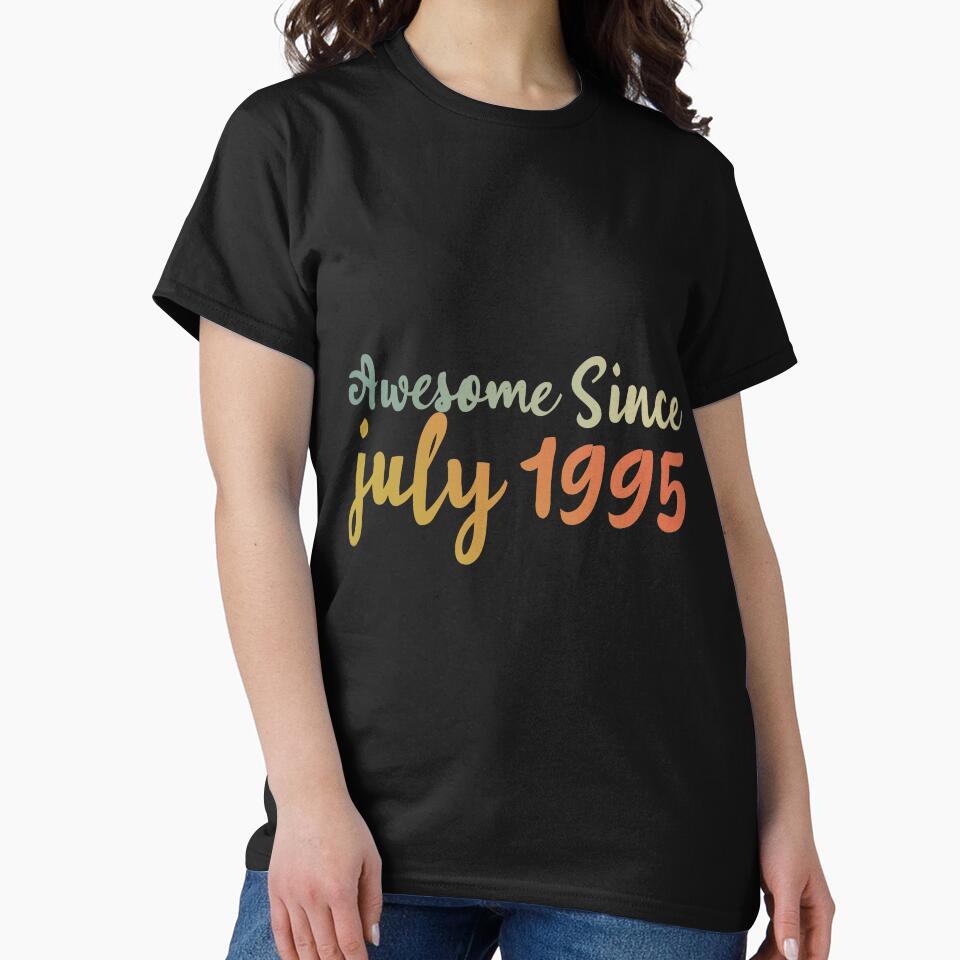 Awesome Since July 1995 by Teeses T-Shirts, Hoodie, Sweatshirt | BlankRebels.com (Image 2)