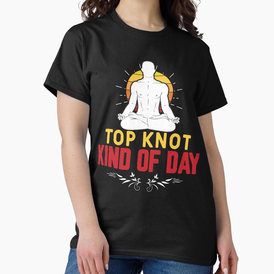 Top Knot kind of the day  :Yoga Lover by remonss T-Shirts, Hoodie, Sweatshirt | BlankRebels.com (Image 2)