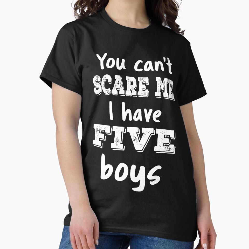 You Can't Scare Me I Have Five Boys III by Lemon Pepper T-Shirts, Hoodie, Sweatshirt | BlankRebels.com (Image 2)