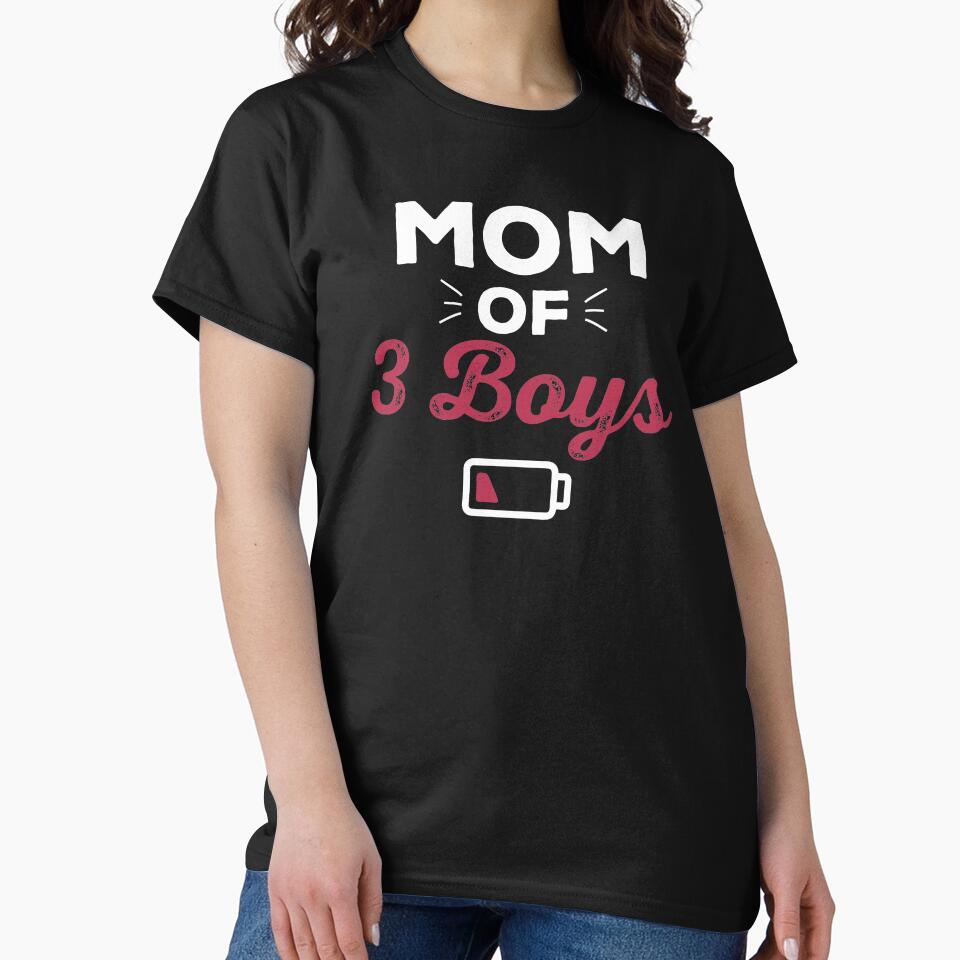 Mom Of Three Boys by Merchking1 T-Shirts, Hoodie, Sweatshirt | BlankRebels.com (Image 2)