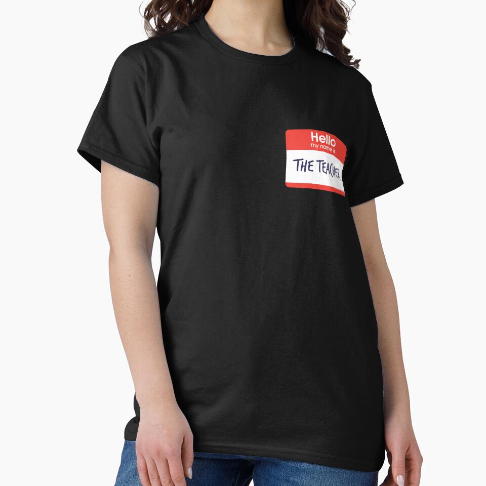 Hello My My Name is The Teacher by DoodleDashCollective T-Shirts, Hoodie, Sweatshirt | BlankRebels.com (Image 2)