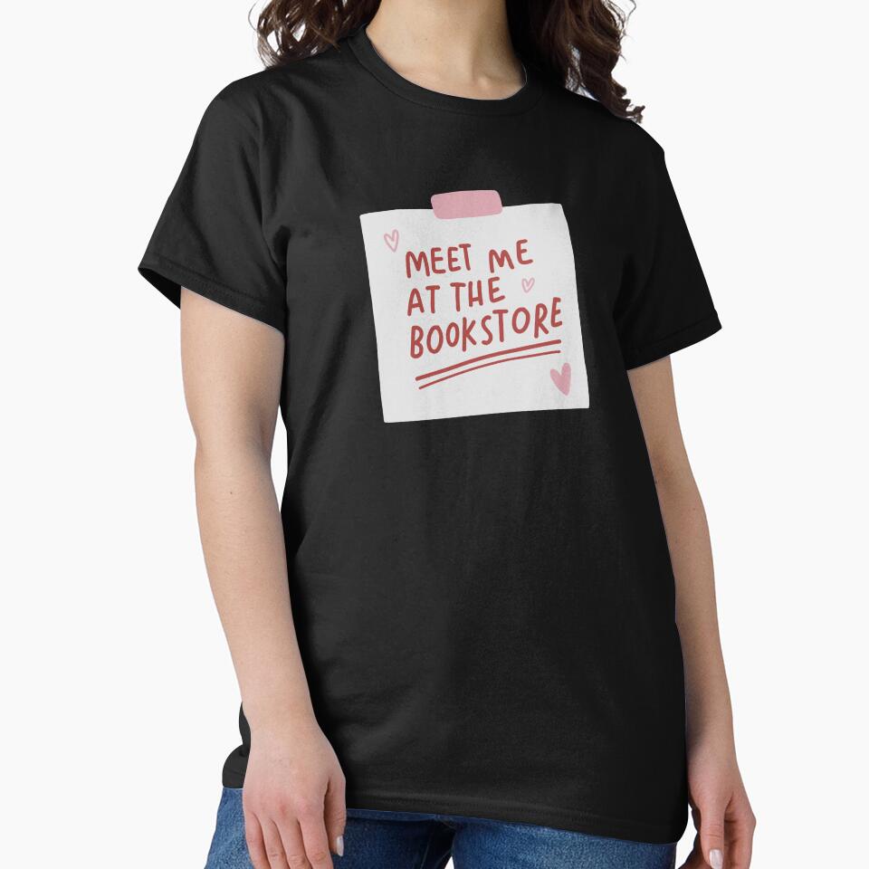 Meet Me At The Bookstore by divasturtle T-Shirts, Hoodie, Sweatshirt | BlankRebels.com (Image 2)