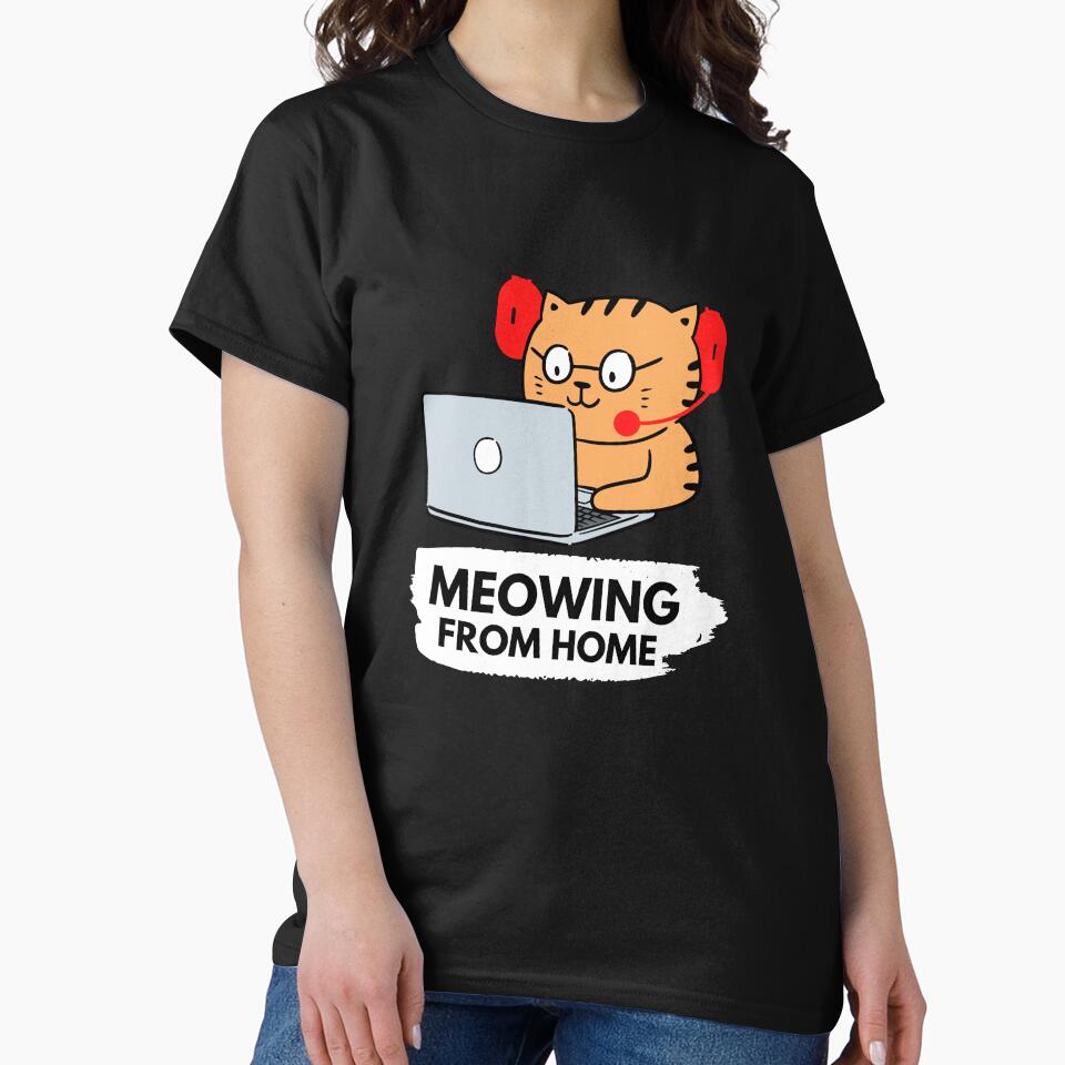 Meowing From Home by Teez Designer T-Shirts, Hoodie, Sweatshirt | BlankRebels.com (Image 2)