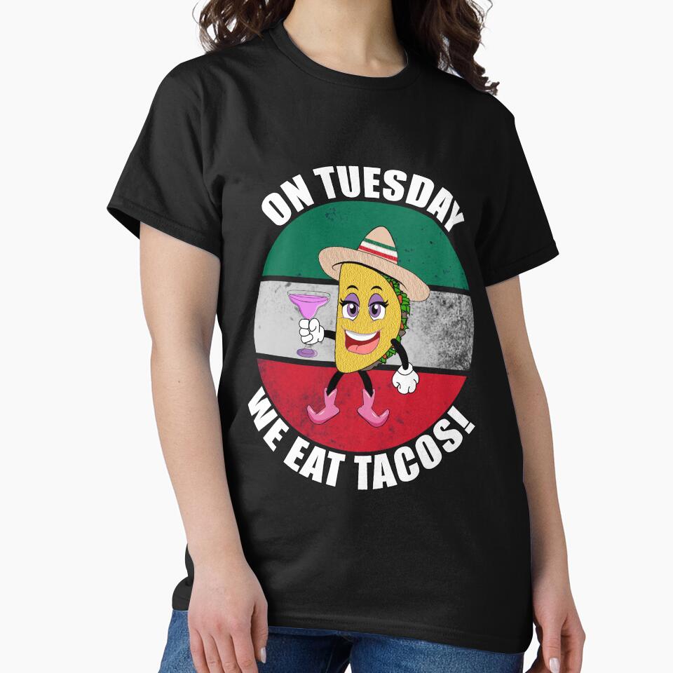 On Tuesday We Eat Tacos! - Tina Taco by CarrieTDesigns T-Shirts, Hoodie, Sweatshirt | BlankRebels.com (Image 2)