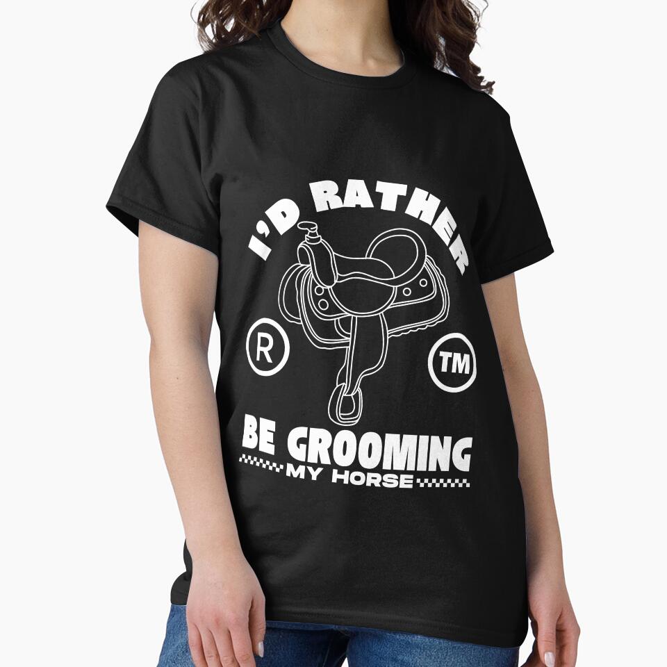 Grooming my horse by Peerless-Prime T-Shirts, Hoodie, Sweatshirt | BlankRebels.com (Image 2)