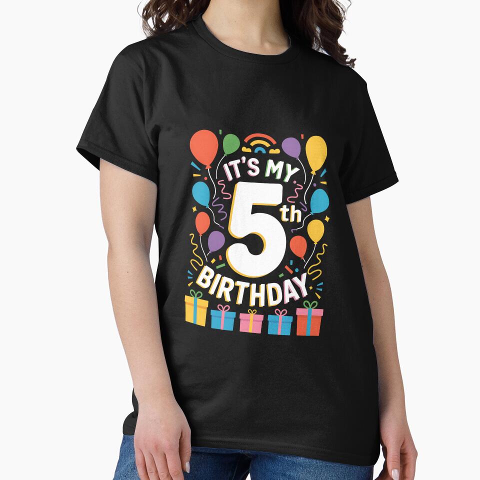 It's My 5th Birthday by LKappa3Faber T-Shirts, Hoodie, Sweatshirt | BlankRebels.com (Image 2)
