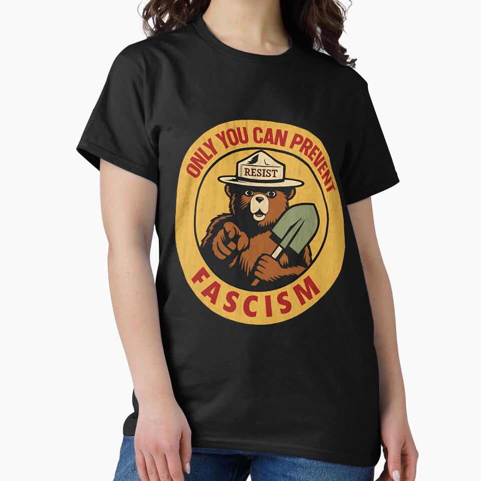 Only you can prevent fascism - smokey the bear resist alt us service protect our national parks by... (Image 2)
