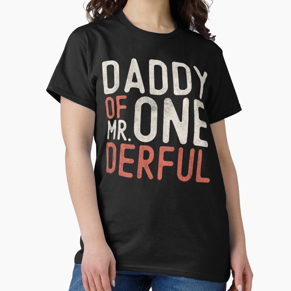 Daddy of Mr Onedreful 1st Birthday of Son Funny first Bday party vintage grunge by alenaz T-Shirts, Hoodie,... (Image 2)