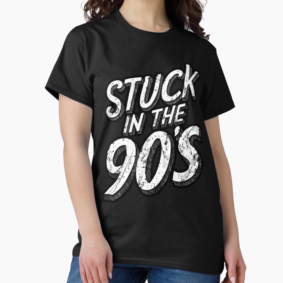 Retro Stuck in the 90's Text Design - Vintage Nineties Nostalgia Graphic by RuyaFab T-Shirts, Hoodie, Sweatshirt (Image 2)