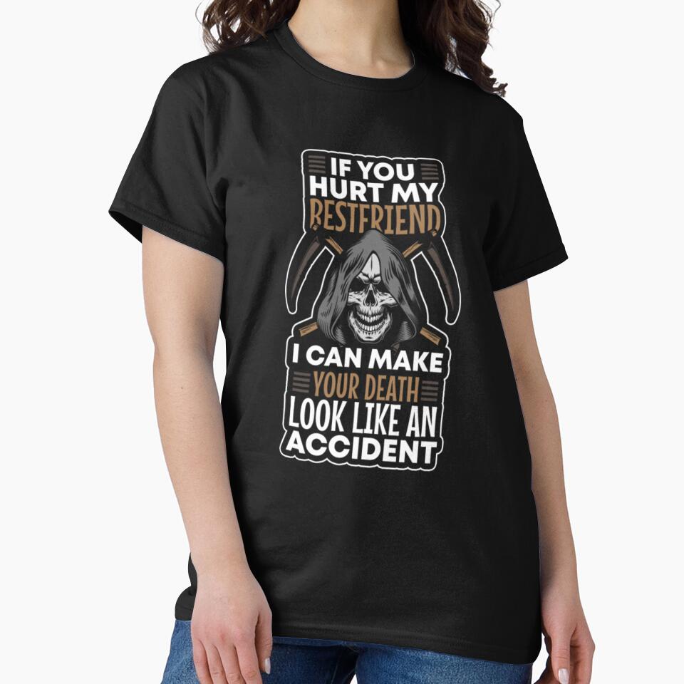 My Best friend Can make Your Death Look Like by ClamenTaon T-Shirts, Hoodie, Sweatshirt | BlankRebels.com (Image 2)