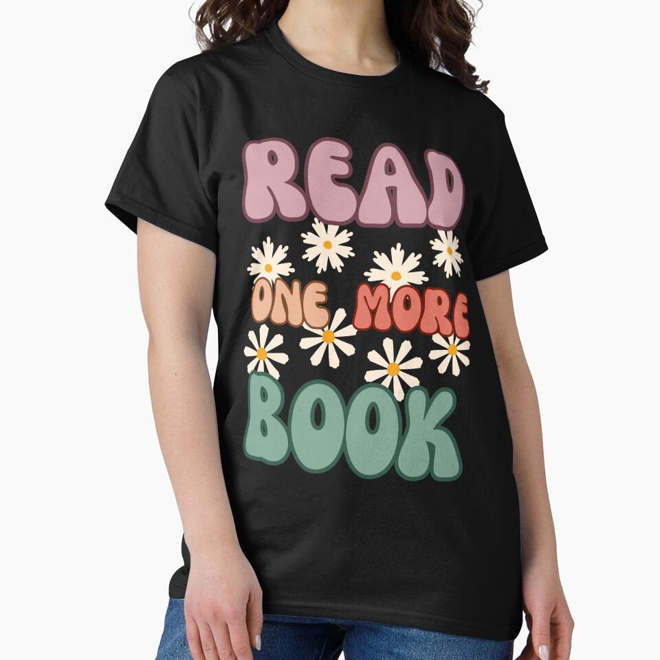 Read One More Book groovy Book Aesthetic for booknerds by GracefulGems T-Shirts, Hoodie, Sweatshirt (Image 2)