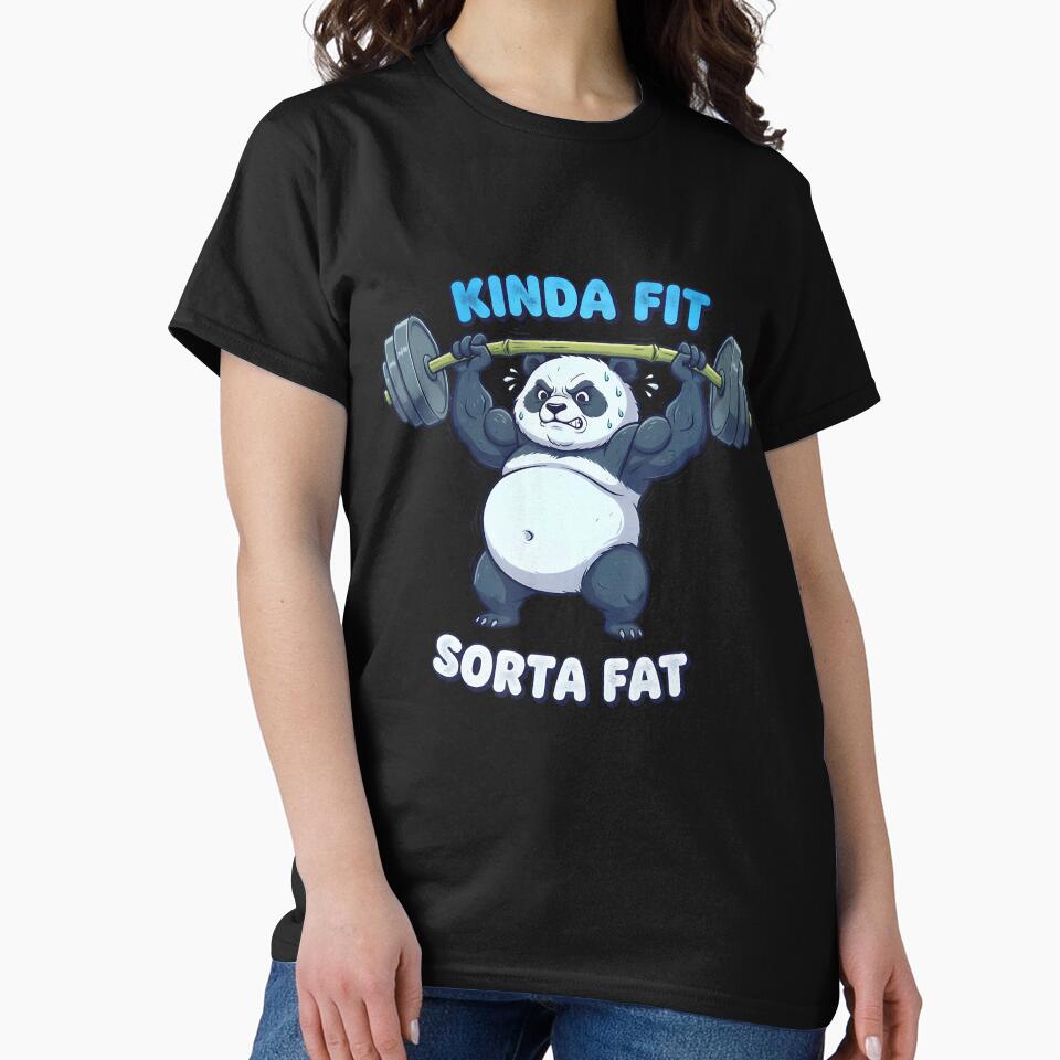 Kinda Fit Sorta Fat Funny Gym Panda Fitness Workout Lover by DonnieJennie T-Shirts, Hoodie, Sweatshirt (Image 2)