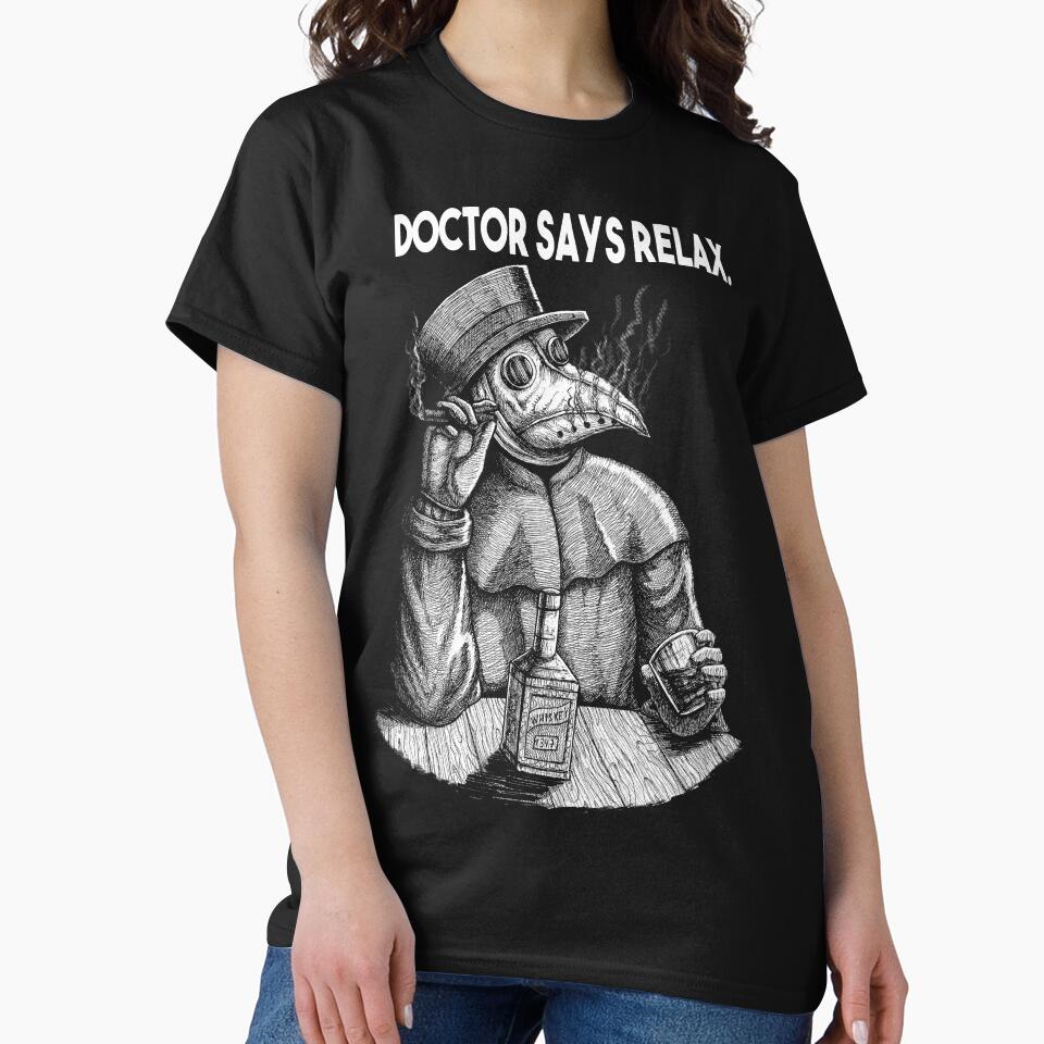 Doctor Says Relax. Plague Doctor by grimsoulart T-Shirts, Hoodie, Sweatshirt | BlankRebels.com (Image 2)
