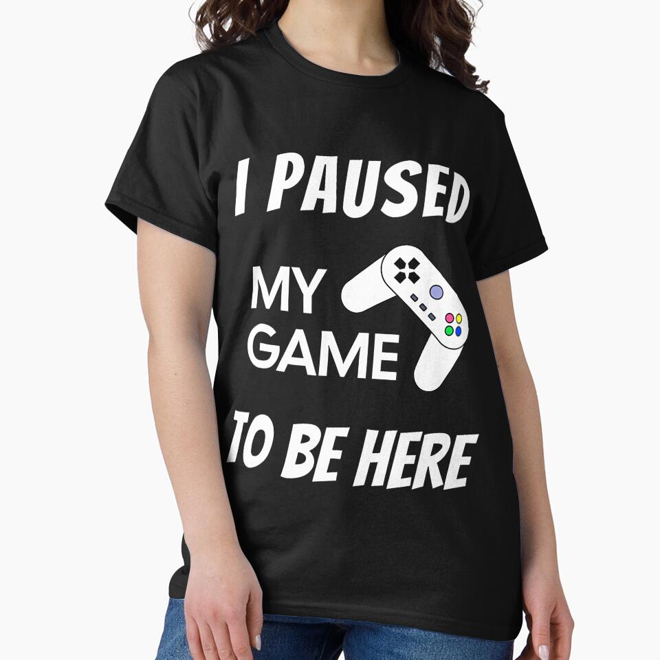 Gaming Video Games I Paused My Game To Be Here by oglesum