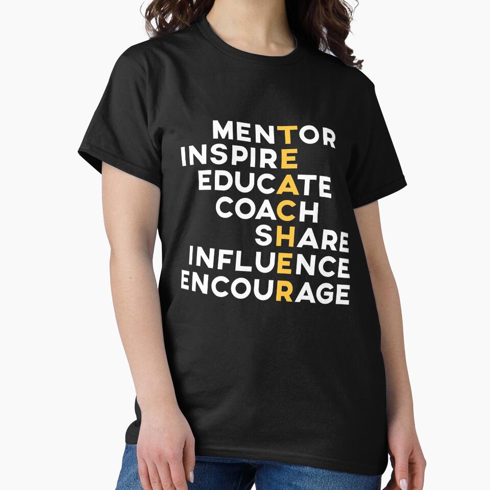 Teacher Inspirational Quote Teaching Slogan Wisdom by sillyquestions T-Shirts, Hoodie, Sweatshirt | BlankRebels.com (Image 2)