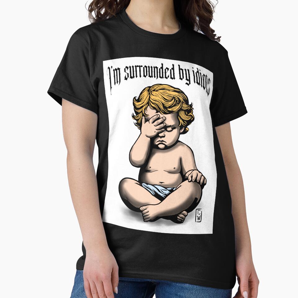 Surrounded Idiots Baby T-Shirts, Hoodie, Sweatshirt