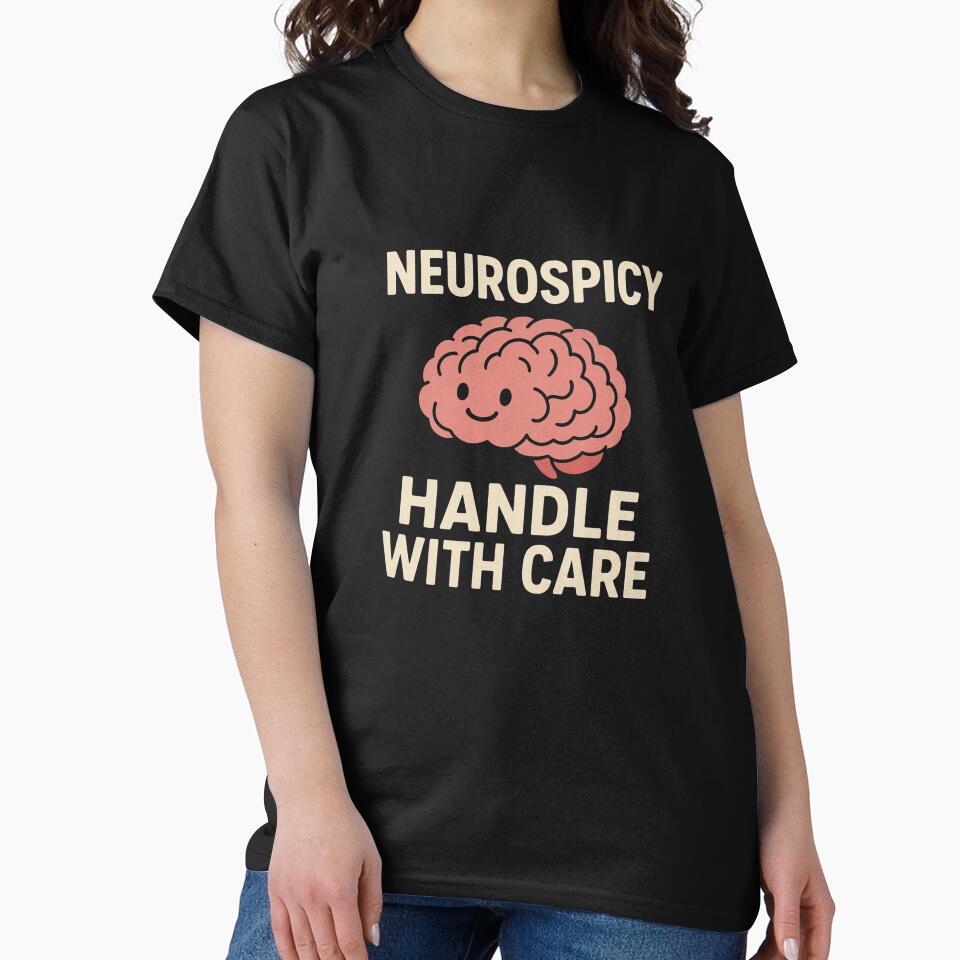 Neurospicy Handle With Care Design by BarakatFashion T-Shirts, Hoodie, Sweatshirt | BlankRebels.com (Image 2)