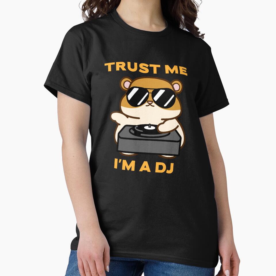 Trust Me I'm A DJ | DJ Gift by fcbdavis T-Shirts, Hoodie, Sweatshirt | BlankRebels.com (Image 2)