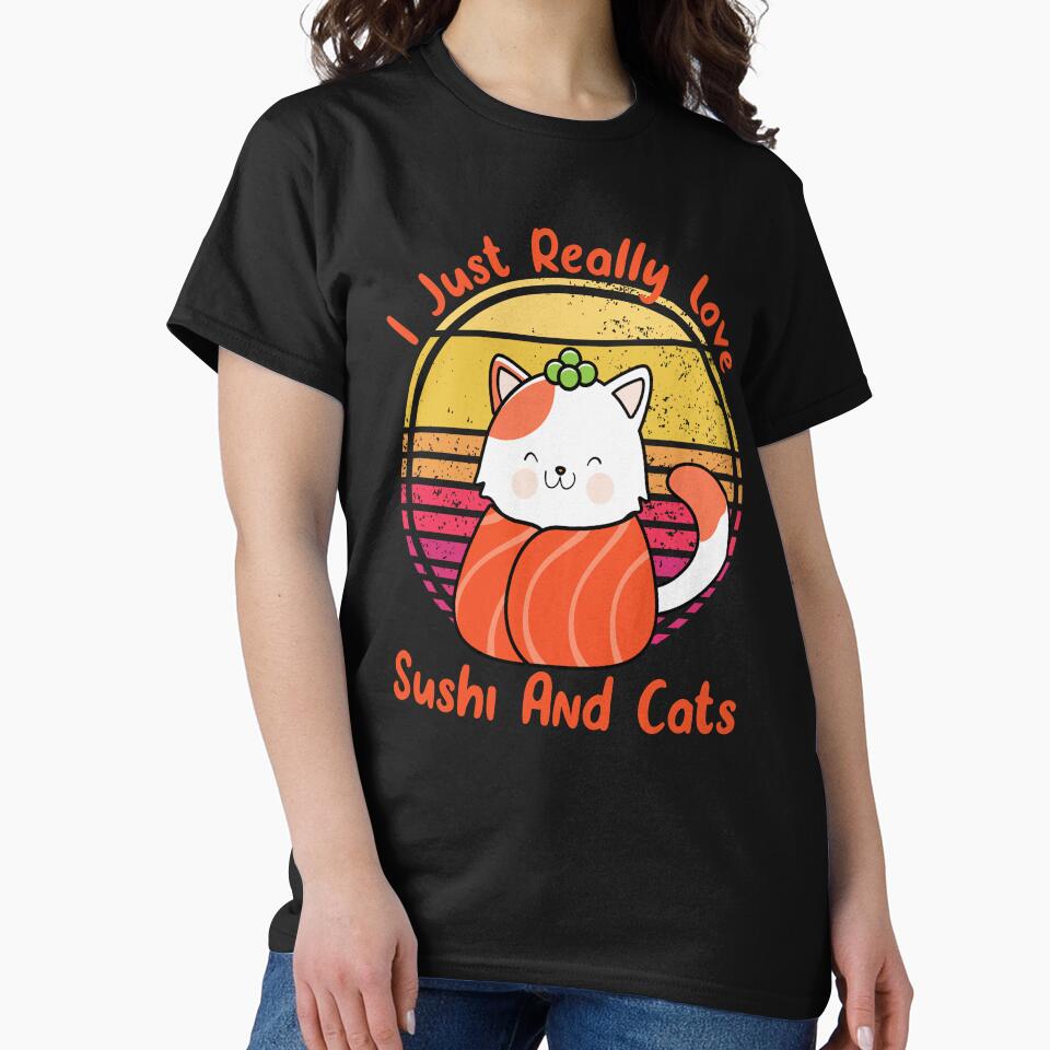 I just Really Love Sushi And Cats by franktact T-Shirts, Hoodie, Sweatshirt | BlankRebels.com (Image 2)