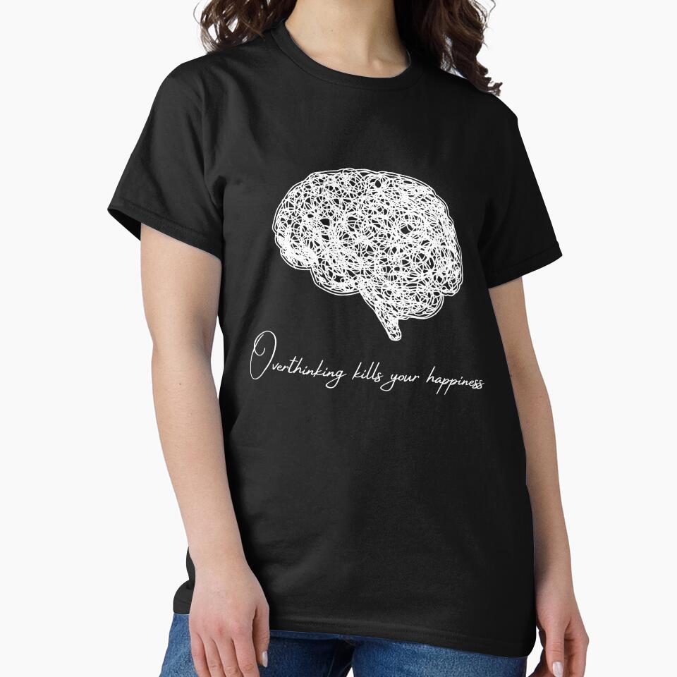 Warning Overthinking Kills Your Happiness by jassine11 T-Shirts, Hoodie, Sweatshirt | BlankRebels.com (Image 2)