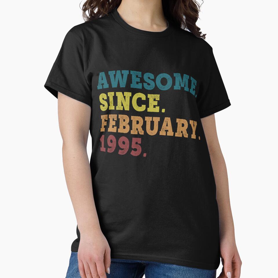 Awesome Since February 1995 Retro Vintage 27th Birthday Gift by designbychow T-Shirts, Hoodie, Sweatshirt (Image 2)