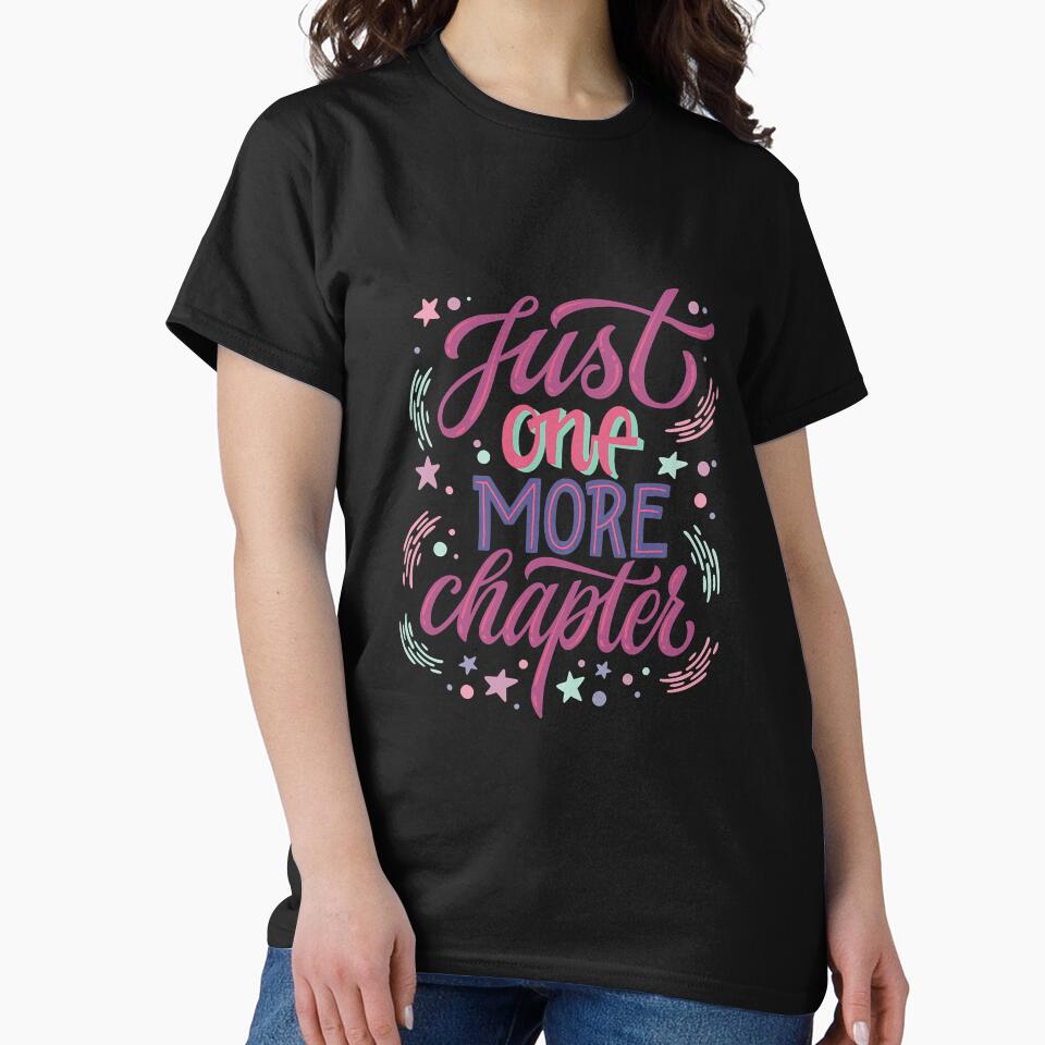 Just One More Chapter Book Lover by BundlerVq T-Shirts, Hoodie, Sweatshirt | BlankRebels.com (Image 2)